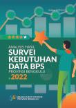 Analisis Hasil Survei Kebutuhan Data BPS Provinsi Bengkulu 2022